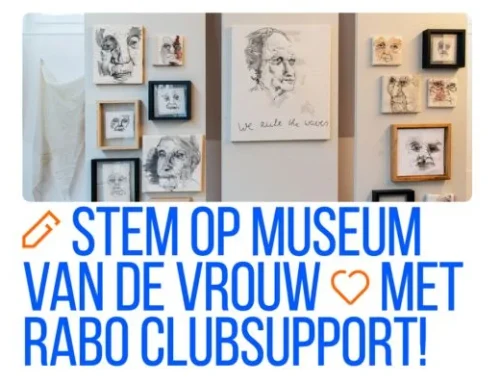 Steun het Museum van de Vrouw bij Rabo ClubSupport 2026